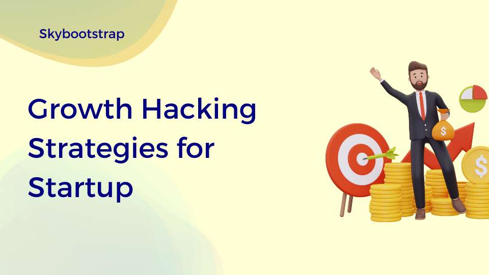 Top Growth Hacking Strategies